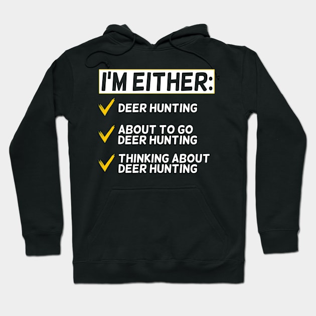 Funny Deer Hunting Lover Hoodie by White Martian